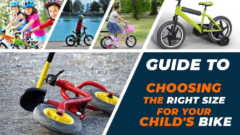 How to Choose the Right Size Bike for Your Child: (The Ultimate Guide)